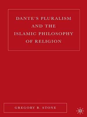 cover image of Dante's Pluralism and the Islamic Philosophy of Religion